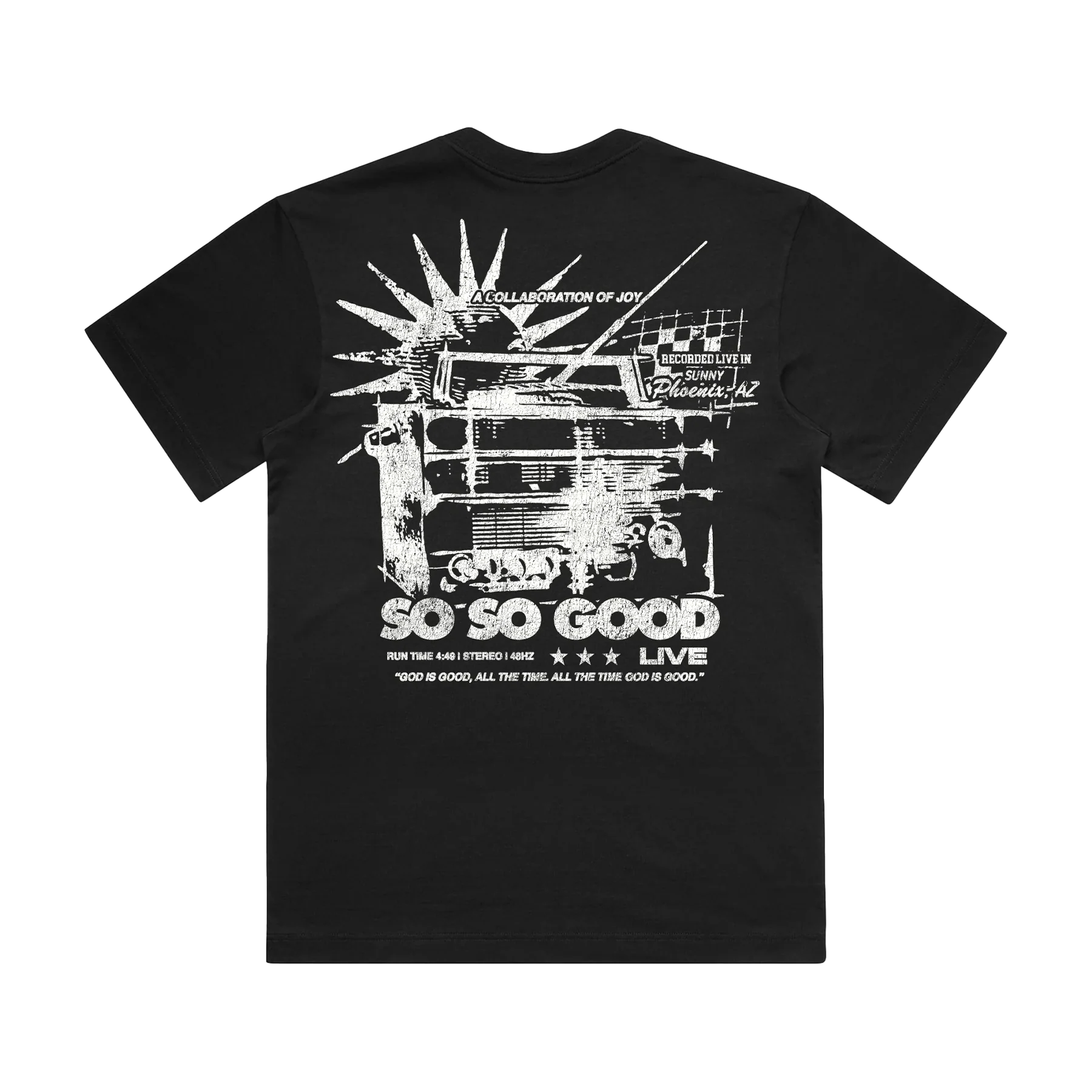 So So Good Tee